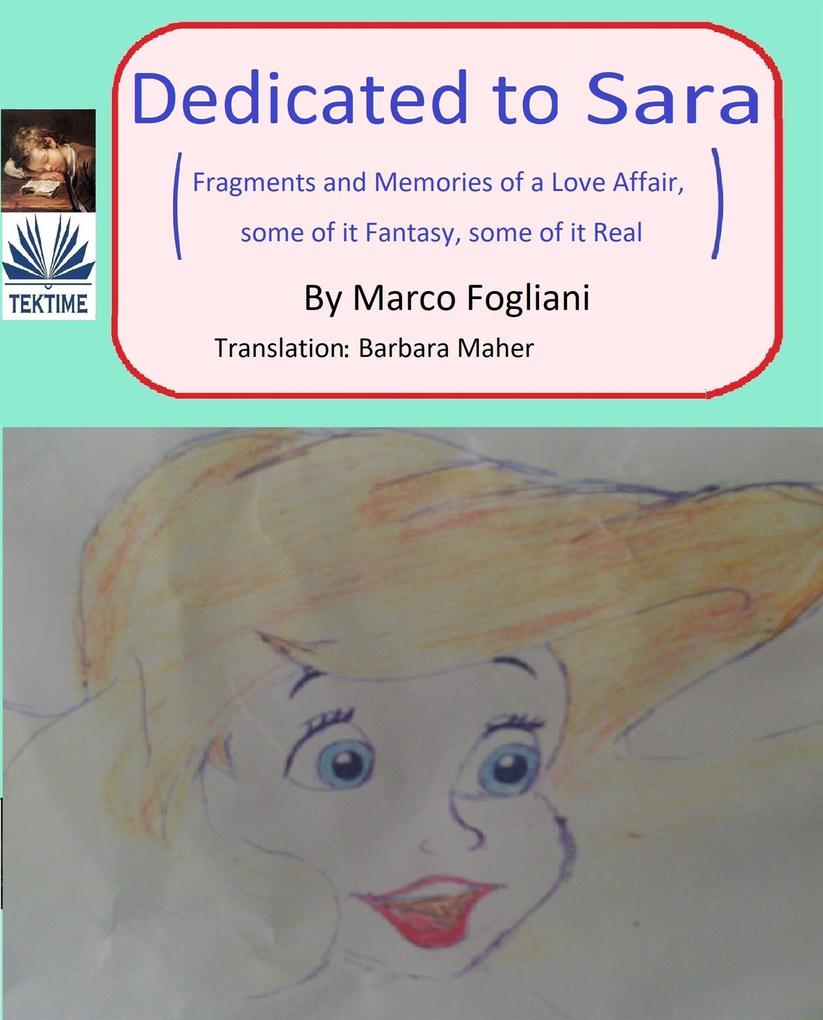 Dedicated To Sara