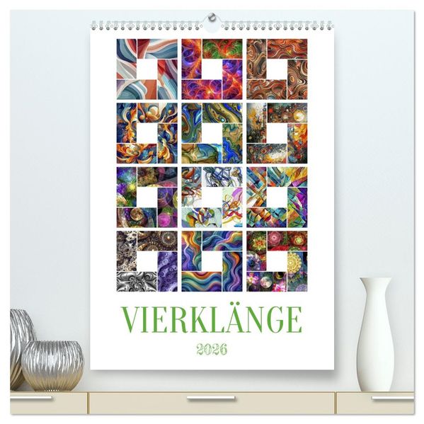 Vierklänge (hochwertiger Premium Wandkalender 2026 DIN A2 hoch) Kunstdruck in Hochglanz