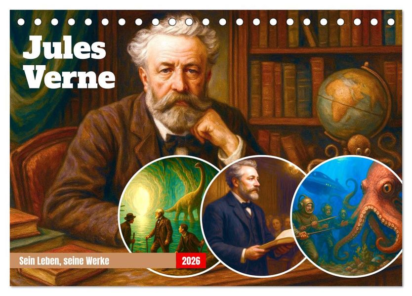 Jules Verne. Sein Leben seine Werke (Tischkalender 2026 DIN A5 quer) CALVENDO Monatskalender