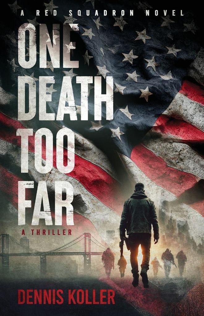 One Death Too Far