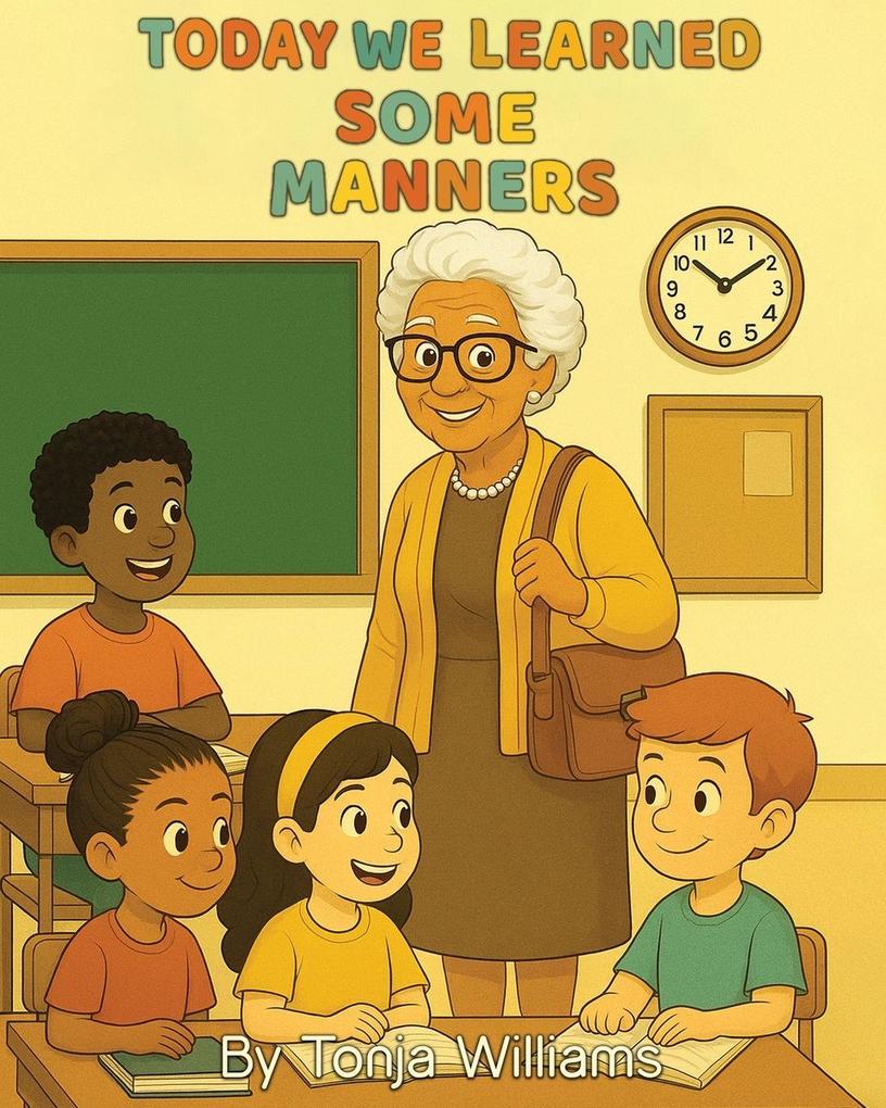 Today We Learned Some Manners