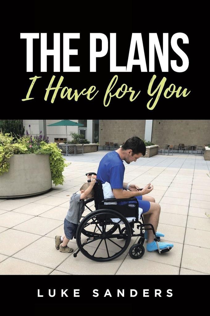 The Plans I Have for You