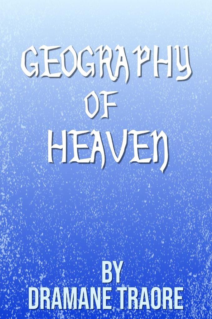 Geography of Heaven