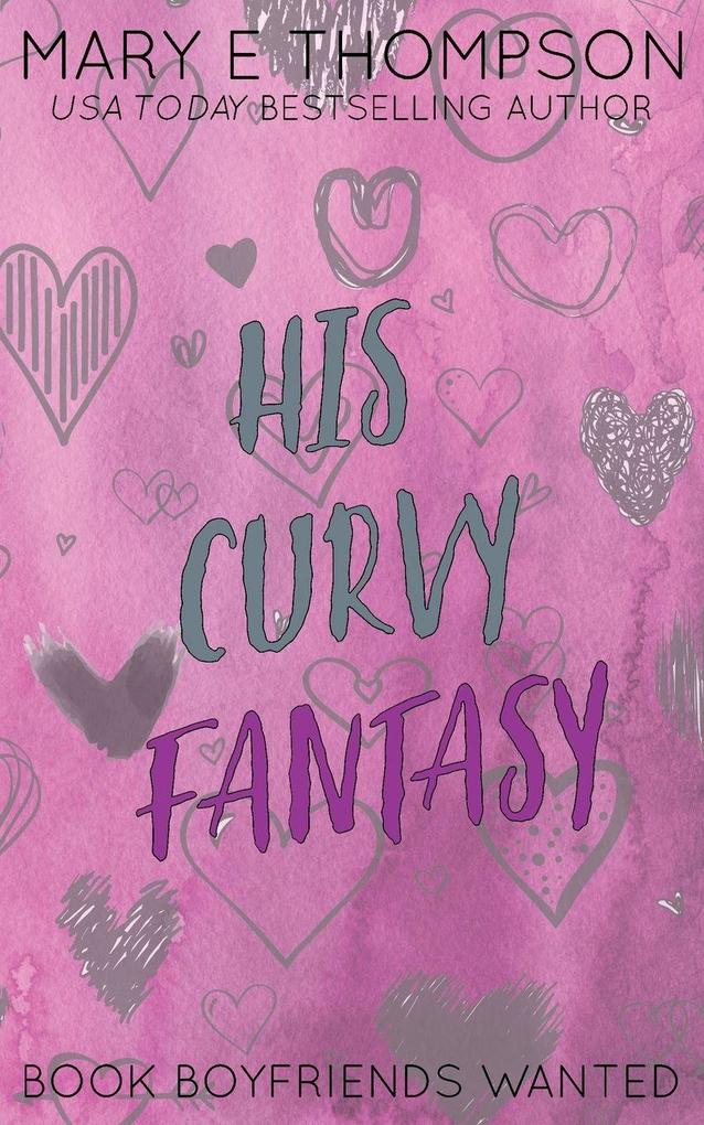 His Curvy Fantasy
