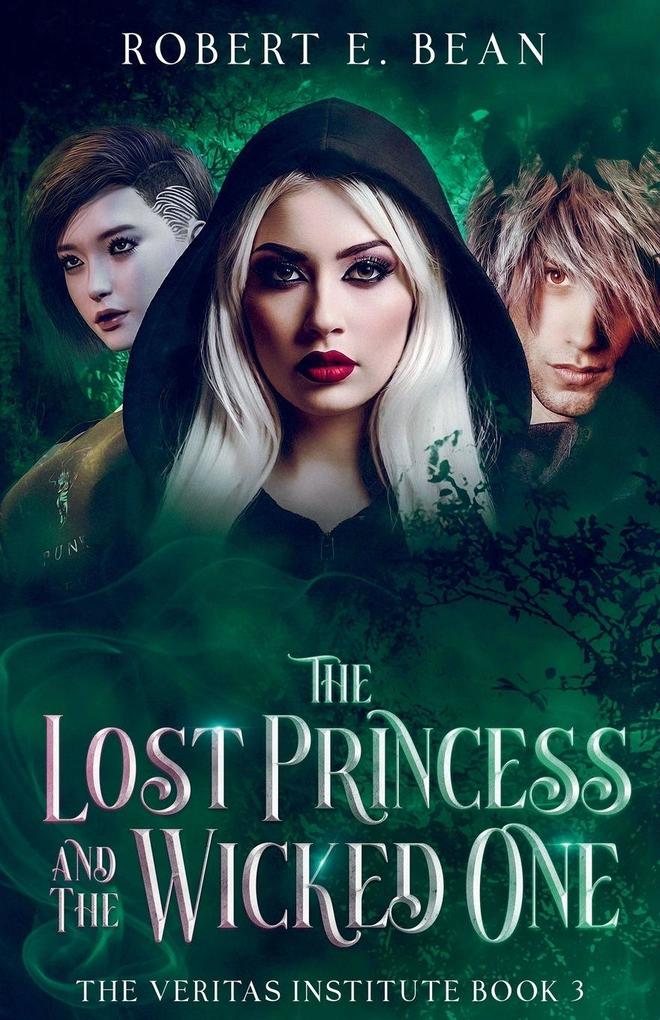 The Lost Princess and The Wicked One