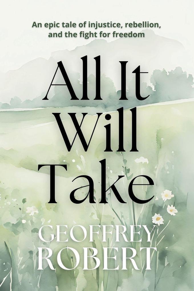 All It Will Take