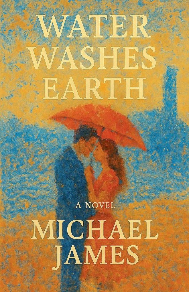 Water Washes Earth