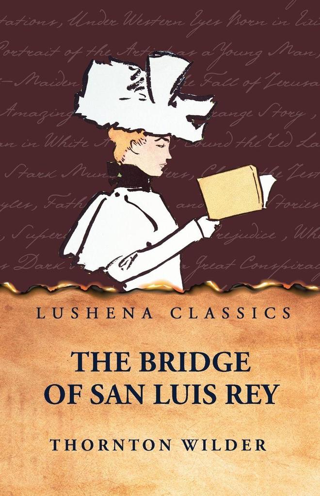 The Bridge of San Luis Rey