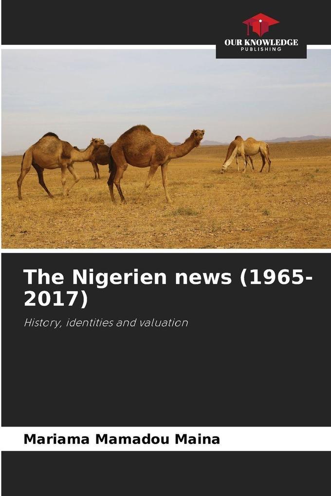 The Nigerien news (1965-2017)