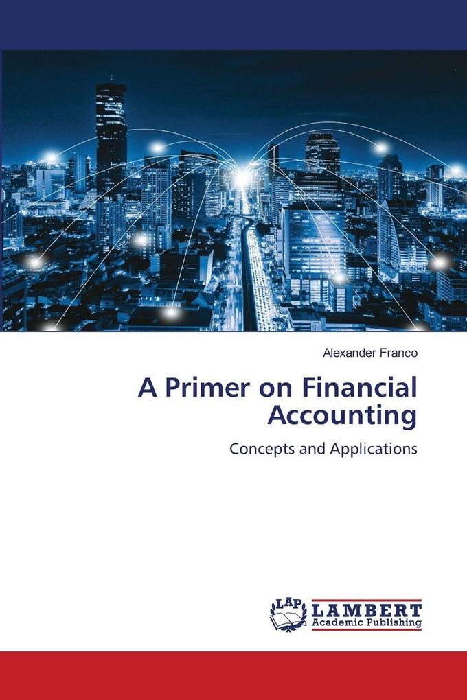 A Primer on Financial Accounting