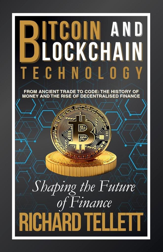 Bitcoin and Blockchain Technology