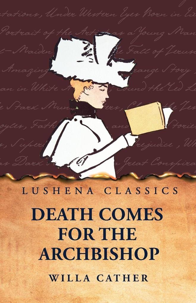 Death Comes for the Archbishop