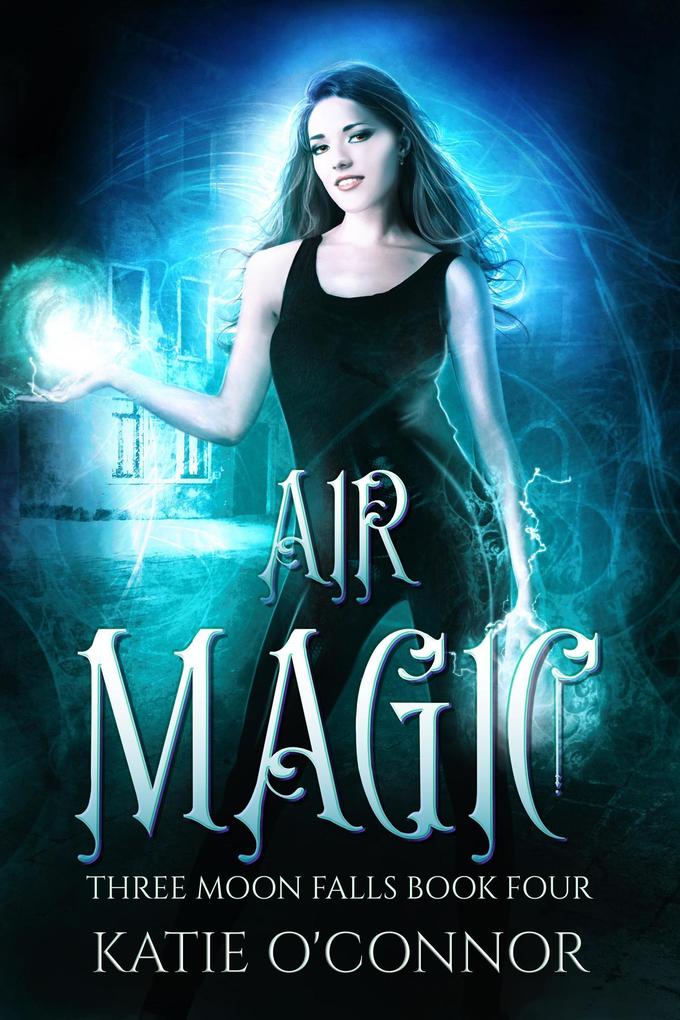 Air Magic (Three Moon Falls #4)