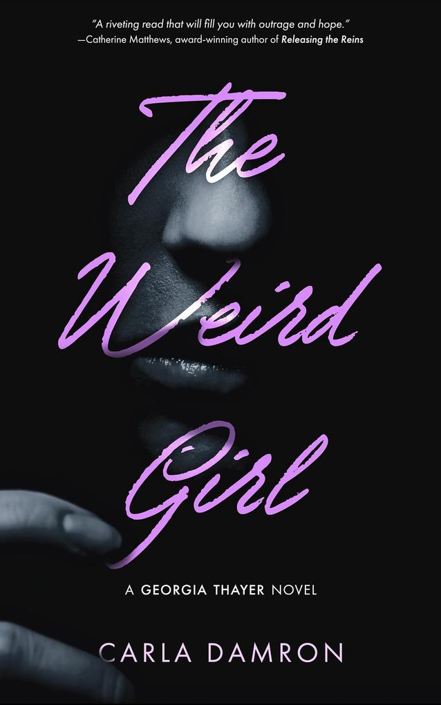 The Weird Girl