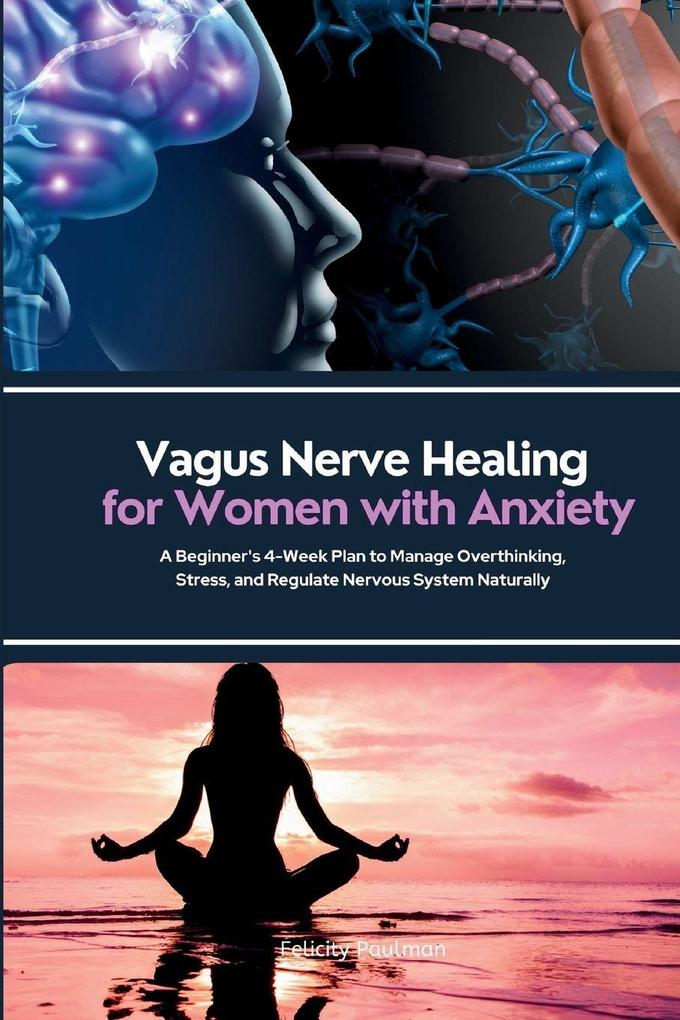 Vagus Nerve Healing for Women with Anxiety