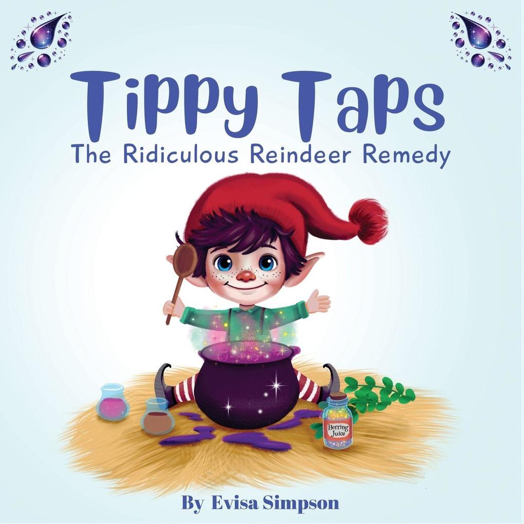 Tippy Taps - The Ridiculous Reindeer Remedy