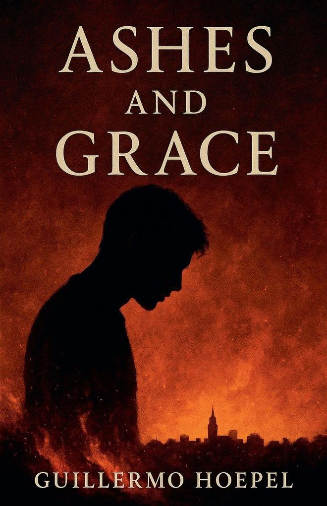 Ashes and Grace