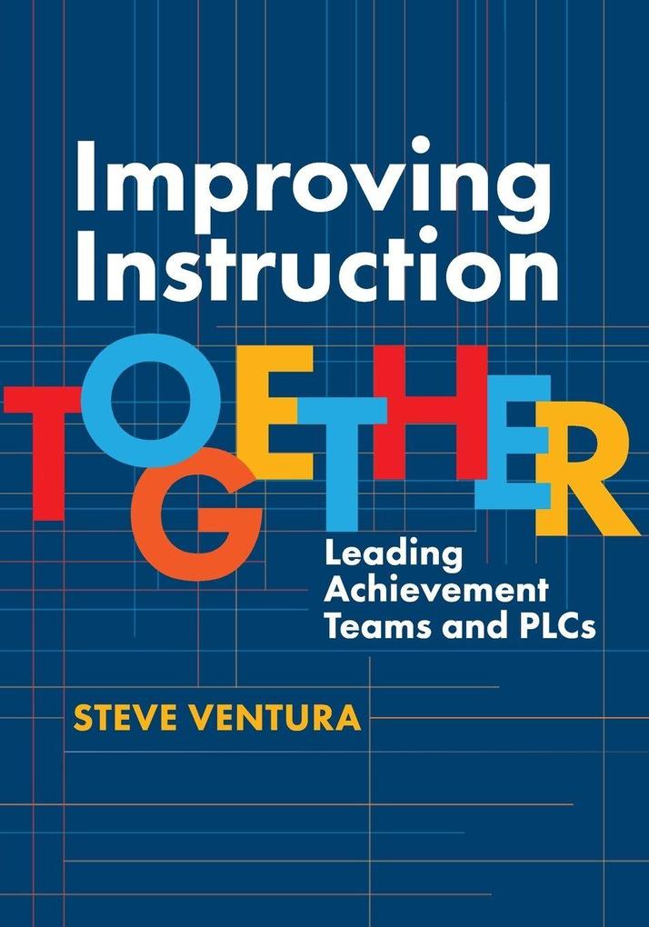 Improving Instruction Together