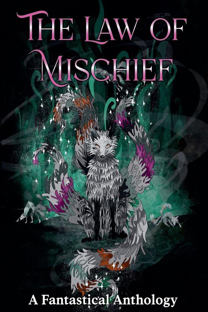 The Law of Mischief