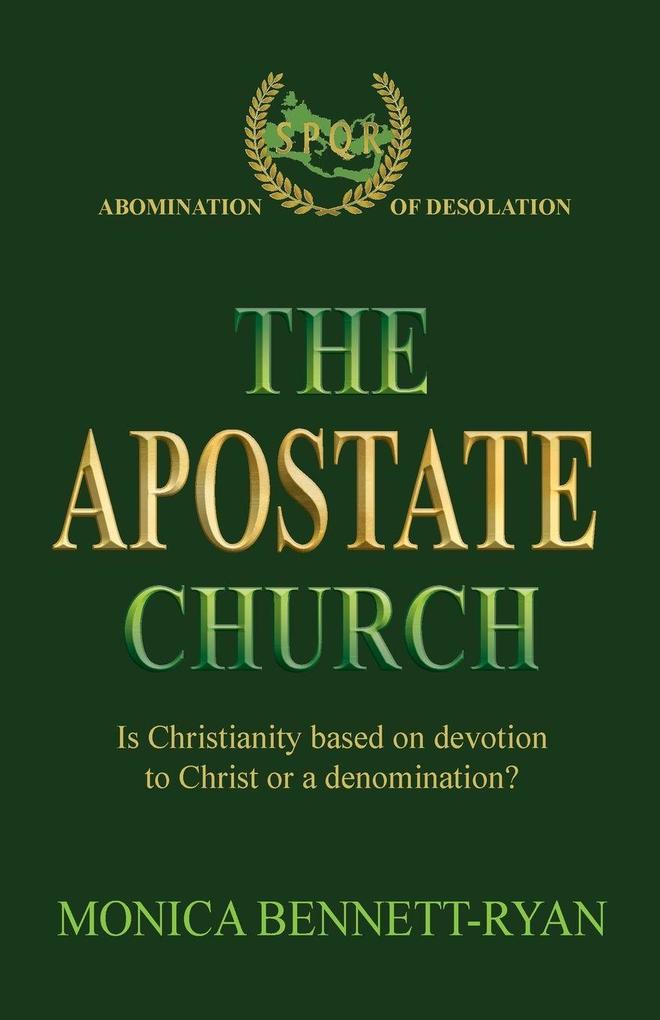 THE APOSTATE CHURCH