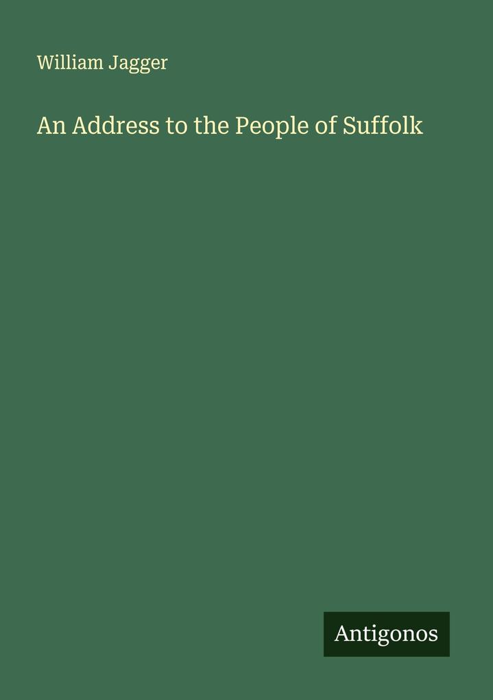 An Address to the People of Suffolk