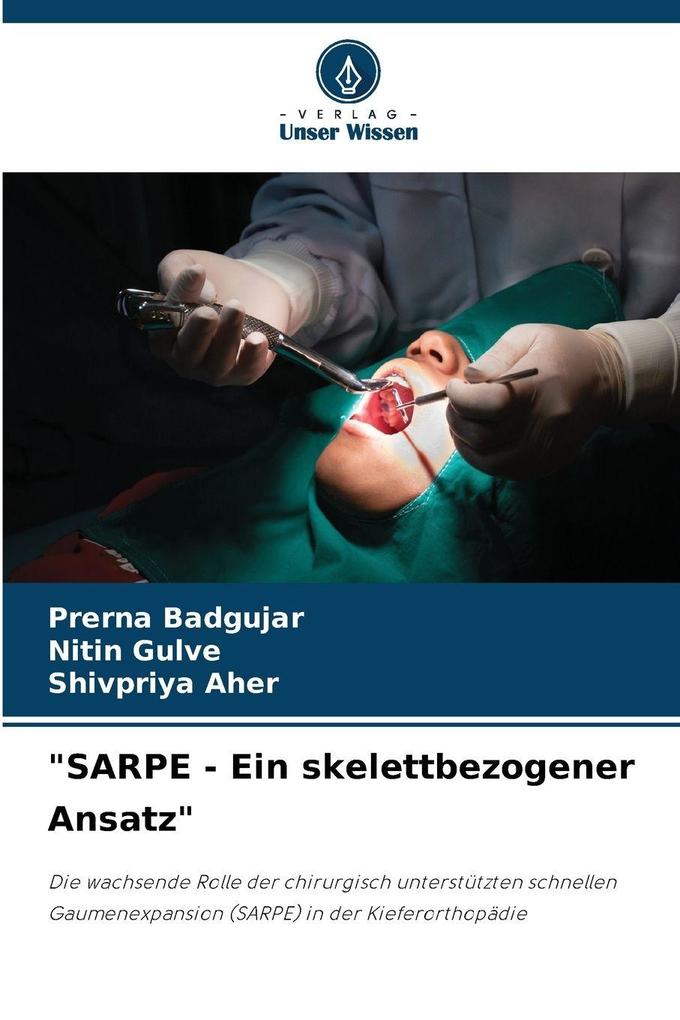 'SARPE - Ein skelettbezogener Ansatz'