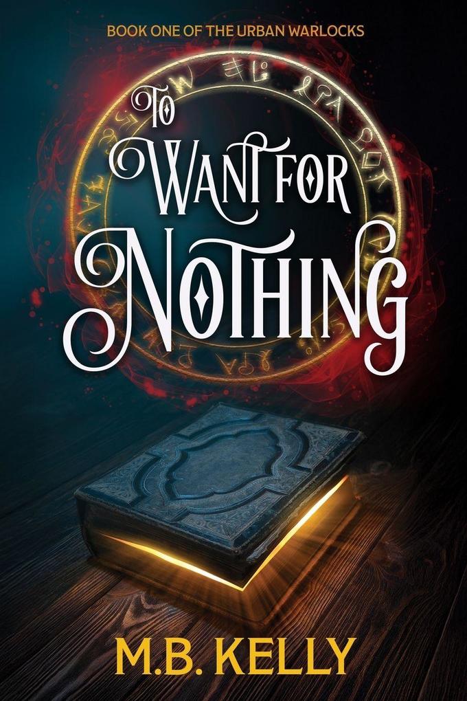 To Want for Nothing