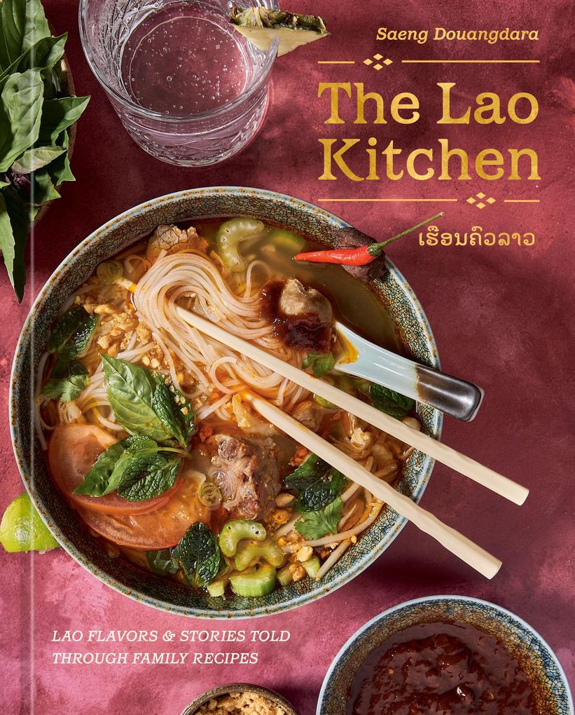 Clarkson Potter/Ten Speed The Lao Kitchen
