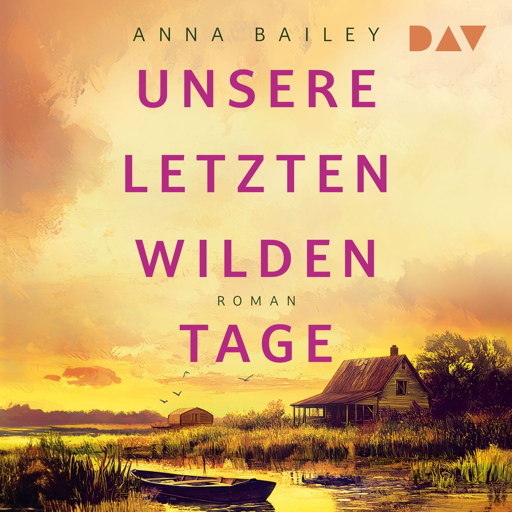 Unsere letzten wilden Tage