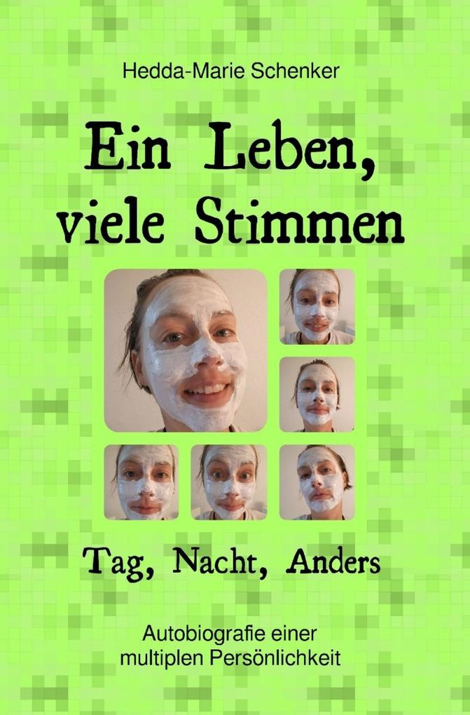 Ein Leben viele Stimmen.