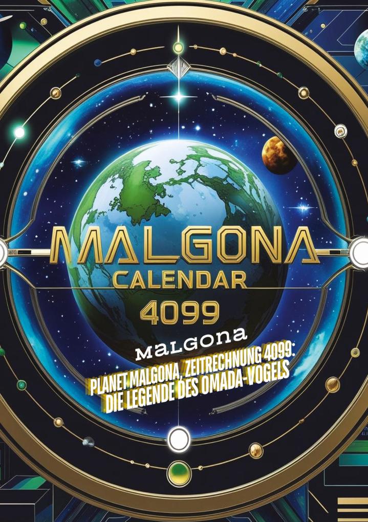 Planet Malgona Zeitrechnung 4099: Die Legende des Omada-Vogels