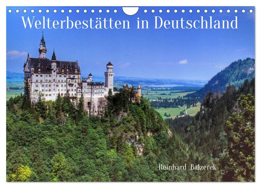Welterbestätten in Deutschland (Wandkalender 2026 DIN A4 quer) CALVENDO Monatskalender