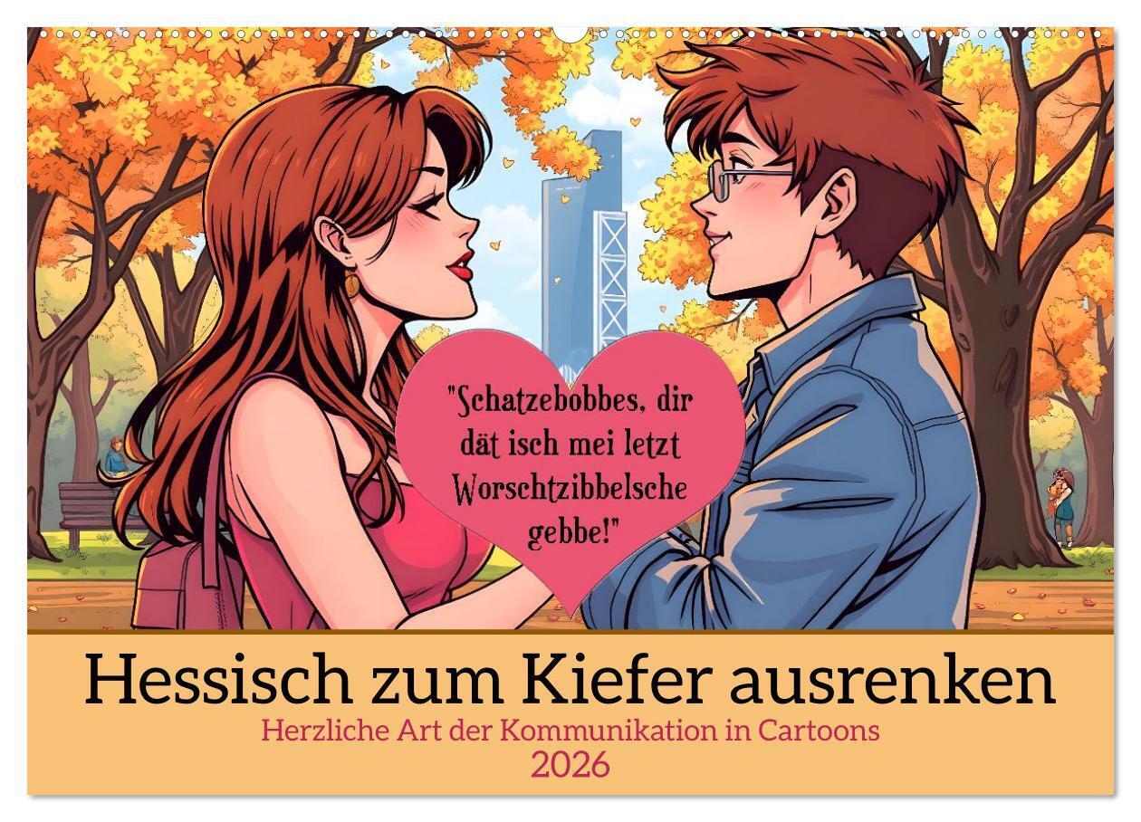 Hessisch zum Kiefer ausrenken (Wandkalender 2026 DIN A2 quer) CALVENDO Monatskalender