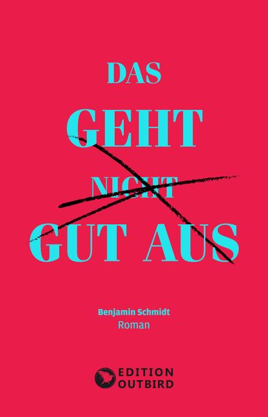 Das geht nicht gut aus