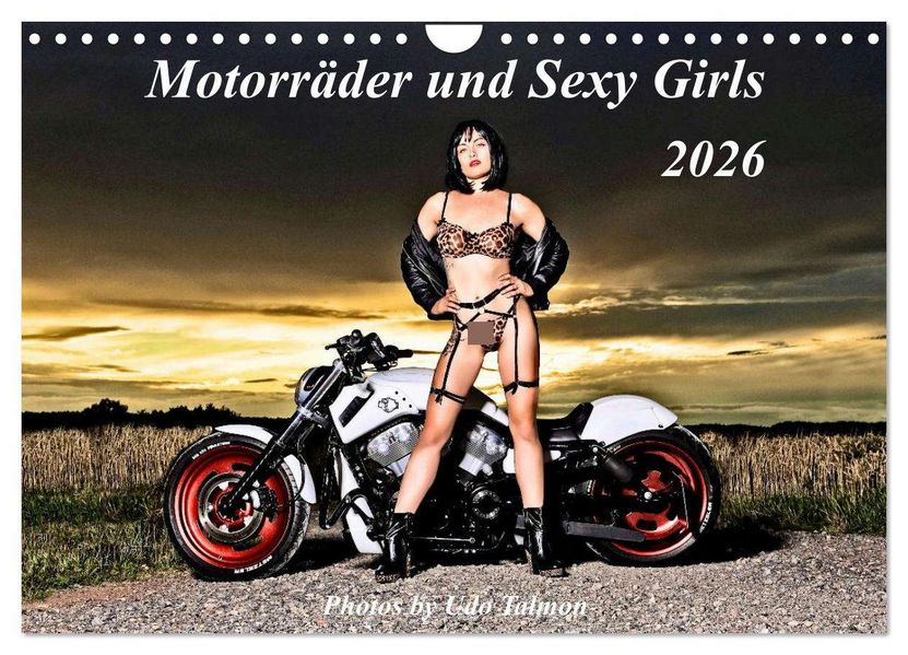 Motorräder und Sexy Girls (Wandkalender 2026 DIN A4 quer) CALVENDO Monatskalender