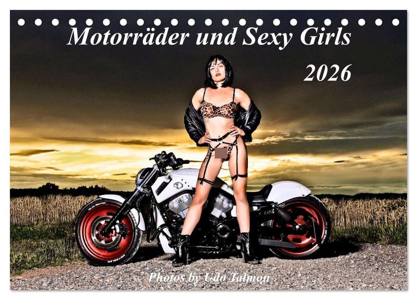 Motorräder und Sexy Girls (Tischkalender 2026 DIN A5 quer) CALVENDO Monatskalender