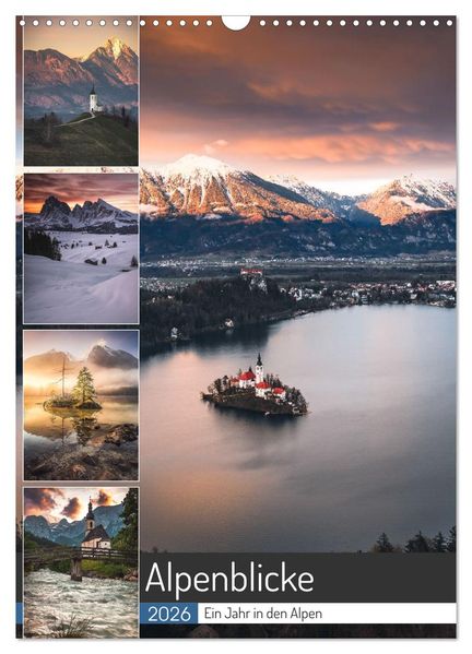 Alpenblicke - Ein Jahr in den Alpen (Wandkalender 2026 DIN A3 hoch) CALVENDO Monatskalender