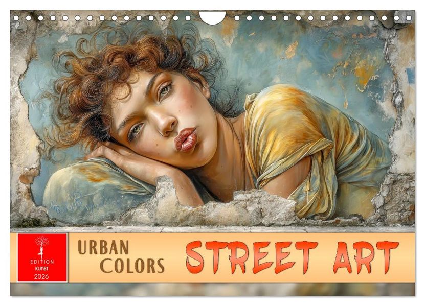 Street Art - Urban Colors (Wandkalender 2026 DIN A4 quer) CALVENDO Monatskalender