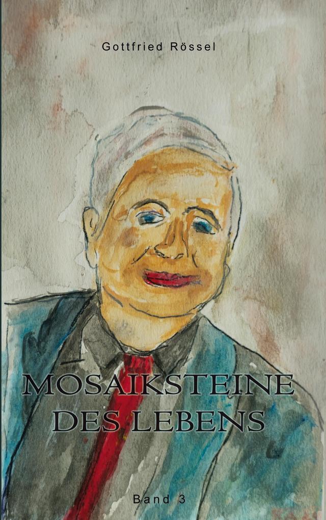 Mosaiksteine des Lebens