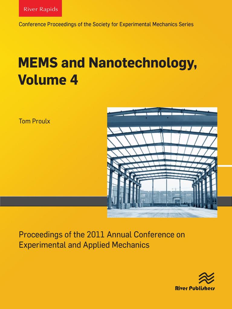 MEMS and Nanotechnology Volume 4