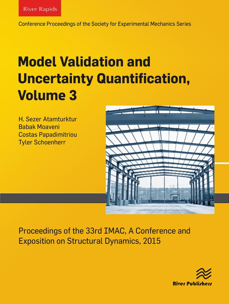 Model Validation and Uncertainty Quantification Volume 3
