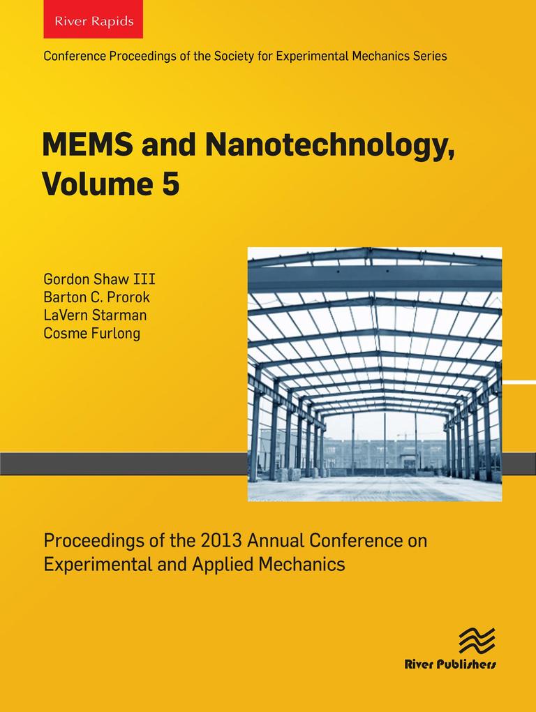 MEMS and Nanotechnology Volume 5