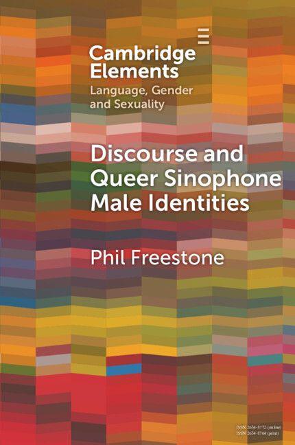 Discourse and Queer Sinophone Male Identities