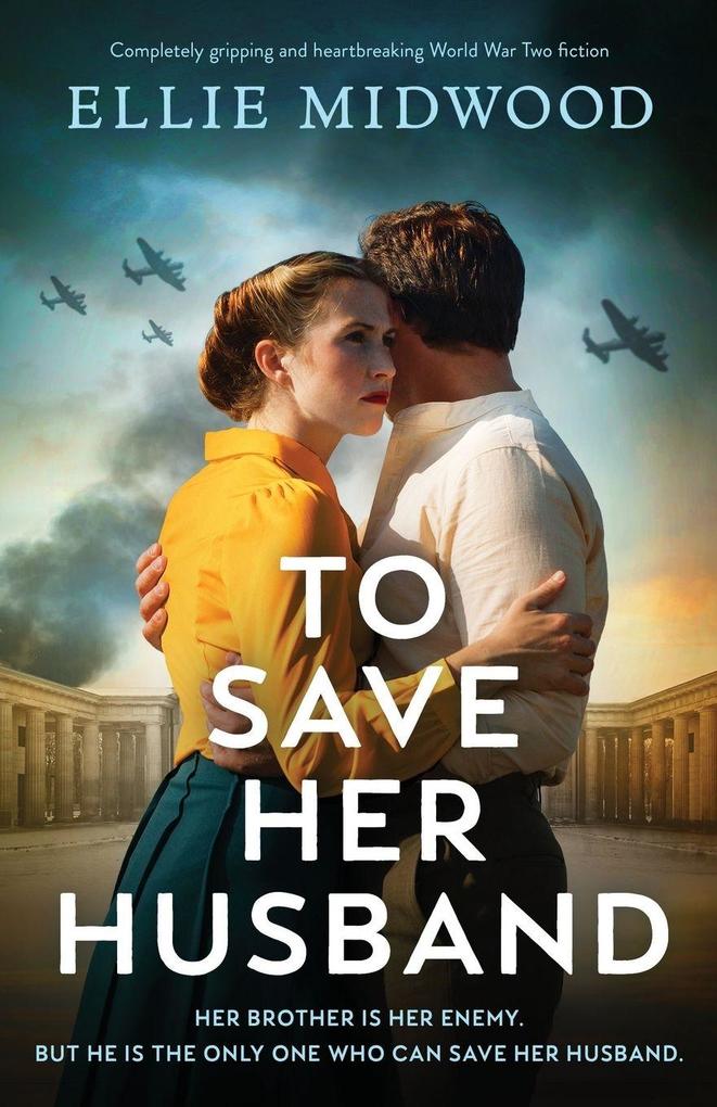To Save Her Husband