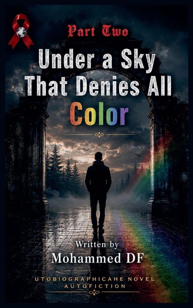 Under a Sky That Denies All Color