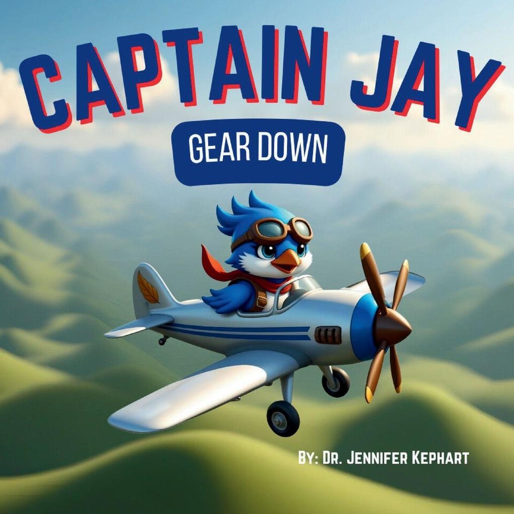 Captain Jay Gear Down