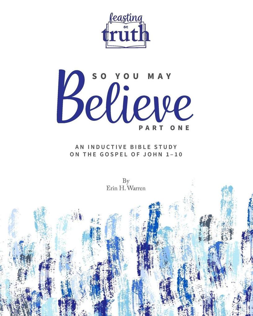 So You May Believe