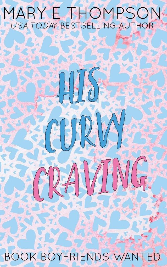 His Curvy Craving