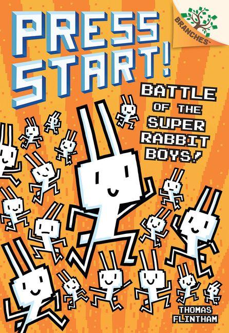 Battle of the Super Rabbit Boys!: A Branches Book (Press Start! #18)