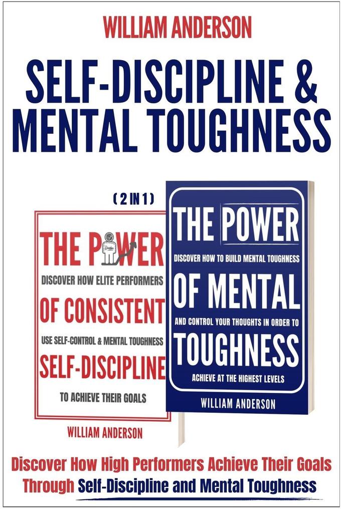 Self-Discipline & Mental Toughness (2 in 1)